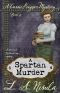 [Cassie Pengear Mysteries 04] • A Spartan Murder